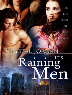 [In the Heat of the Night 03] • It's Raining Men